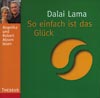 Dalai Lama - SO EINFACH IST DAS GLCK