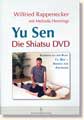 Rappenecker, Wilfried - Yu Sen - Die Shiatsu DVD