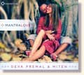 Deva Premal & Miten - Mantra Love
