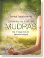 Swami Saradananda, Entdecke die Kraft der Mudras
